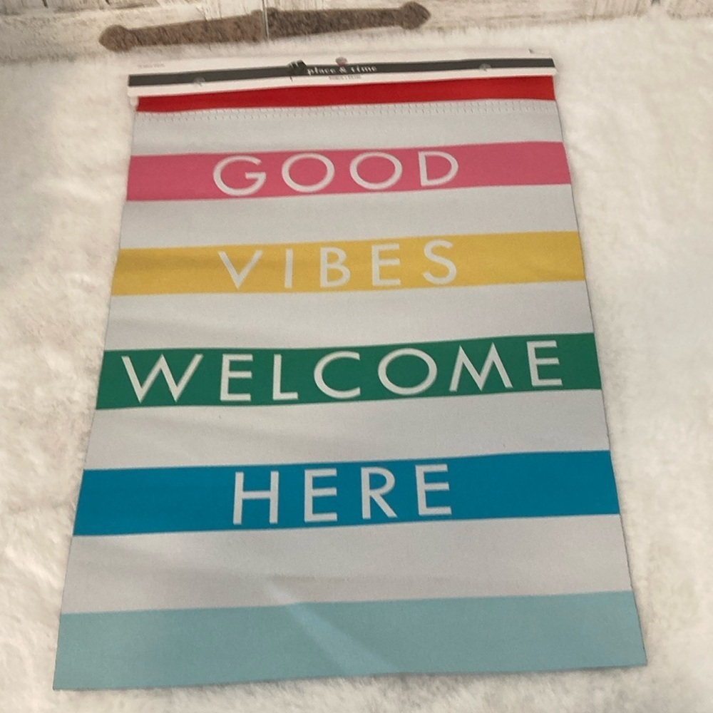 Good Vibes Welcome Here Flag